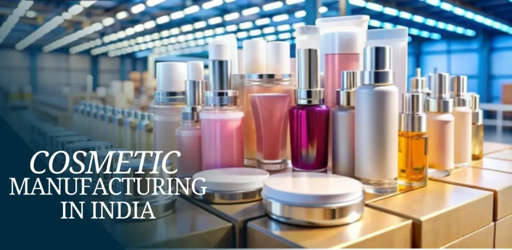 Blog 17 - Cosmetics Manufacturers in India - Featured Image with title